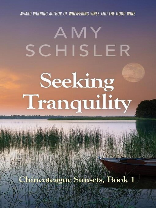 Title details for Seeking Tranquility by Amy Schisler - Available